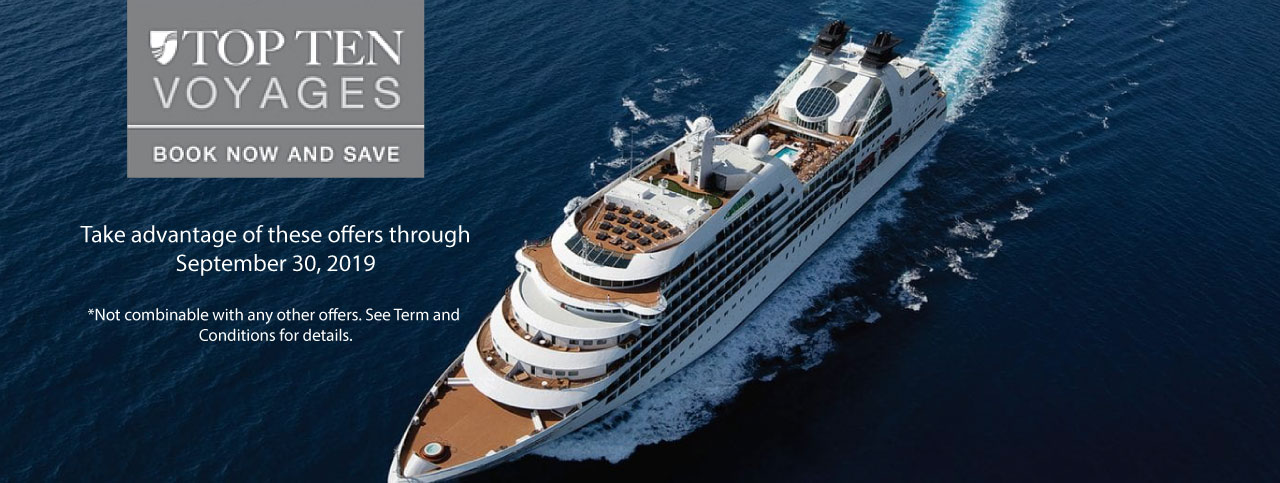 Seabourn Top 10 Voyages TOP 10 Voyages