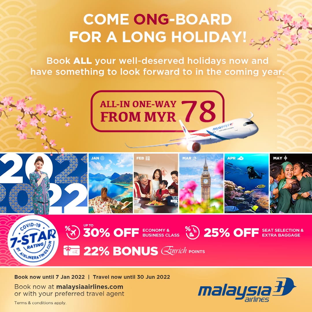 Malaysia Airlines - Come Ong-Board For a Long Holiday! mh 20211223 come ong board